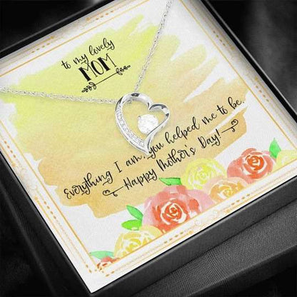 Mom Necklace, Everything I Am Forever Love Necklace Gifts For Mom Gifts for Mother (Mom) Rakva