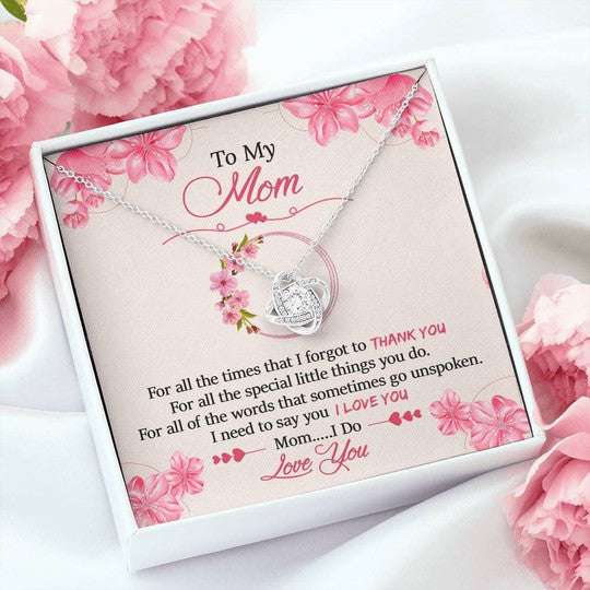 Mom Necklace, For All The Times That I Forgot To Thank You Love Knot Necklace Gift For Mom Gifts for Mother (Mom) Rakva