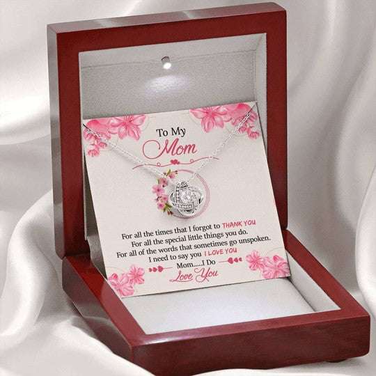 Mom Necklace, For All The Times That I Forgot To Thank You Love Knot Necklace Gift For Mom Gifts for Mother (Mom) Rakva