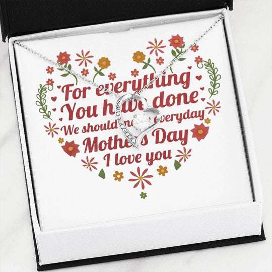 Mom Necklace, For Everything You Have Done Forever Love Necklace For Mom Gifts for Mother (Mom) Rakva