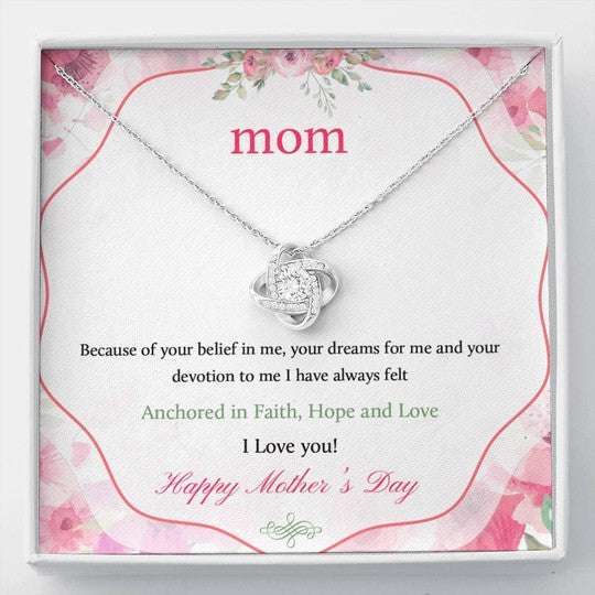 Mom Necklace, Gift For Mom Love Knot Necklace Because Of Your Belief In Me Gifts for Mother (Mom) Rakva