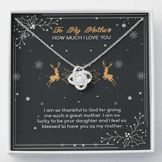 Mom Necklace, Gift For Mom Love Knot Necklace God Gave Me Such A Great Mother Gifts for Mother (Mom) Rakva