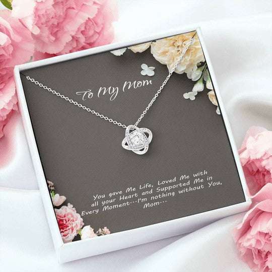 Mom Necklace, Gift For Mom Love Knot Necklace I’M Nothing Without You Gifts for Mother (Mom) Rakva