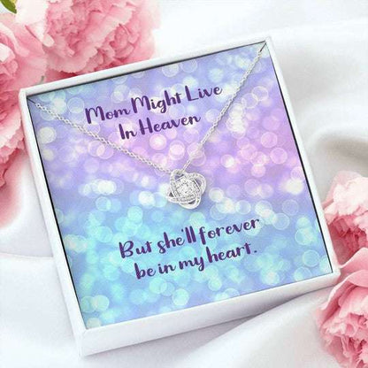 Mom Necklace, Gift For Mom Love Knot Necklace She Will Forever Be In My Heart Gifts for Mother (Mom) Rakva