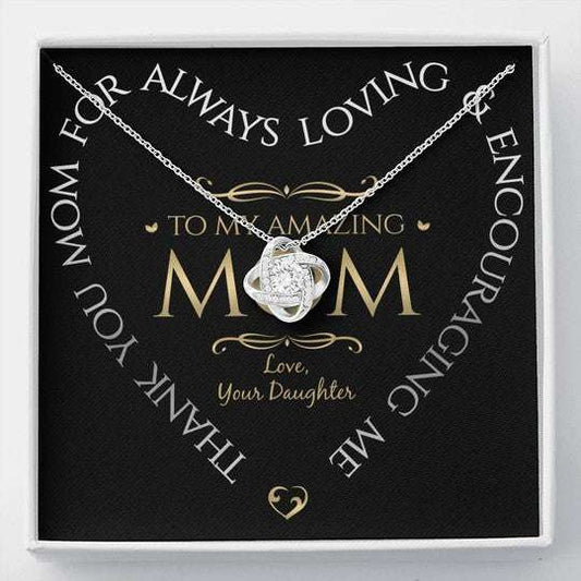 Mom Necklace, Gift For Mom Love Knot Necklace Thank You For Always Encouraging Me Gifts for Mother (Mom) Rakva