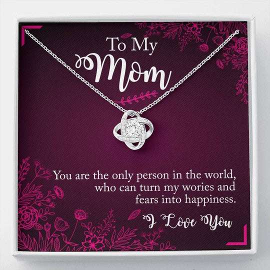 Mom Necklace, Gift For Mom Love Knot Necklace You Are The Only Person In The World Gifts for Mother (Mom) Rakva