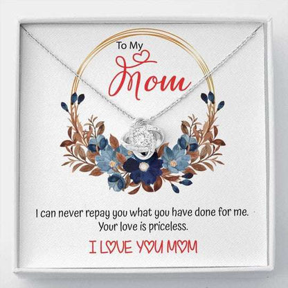 Mom Necklace, Gift For Mom Love Knot Necklace Your Love Is Priceless Gifts for Mother (Mom) Rakva