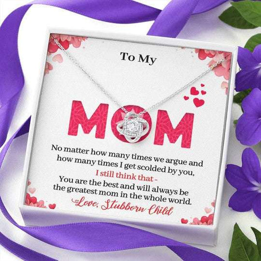 Mom Necklace, Gift For Mom No Matter How Many Times We Argue Love Knot Necklace Gifts for Mother (Mom) Rakva