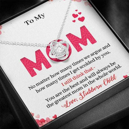 Mom Necklace, Gift For Mom No Matter How Many Times We Argue Love Knot Necklace Gifts for Mother (Mom) Rakva