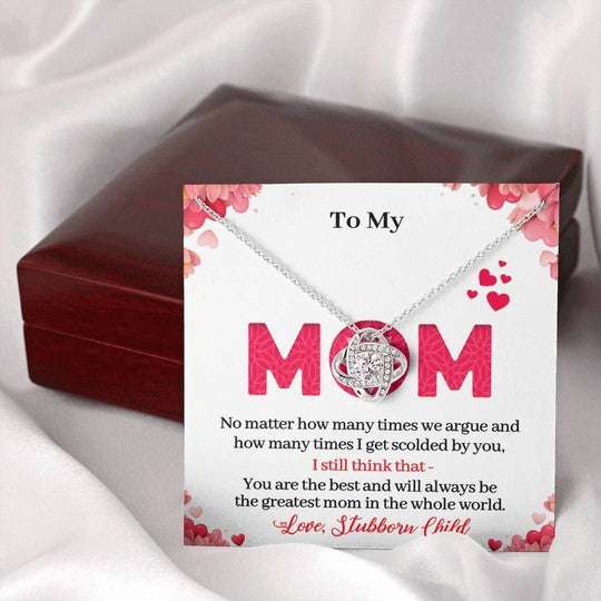 Mom Necklace, Gift For Mom No Matter How Many Times We Argue Love Knot Necklace Gifts for Mother (Mom) Rakva