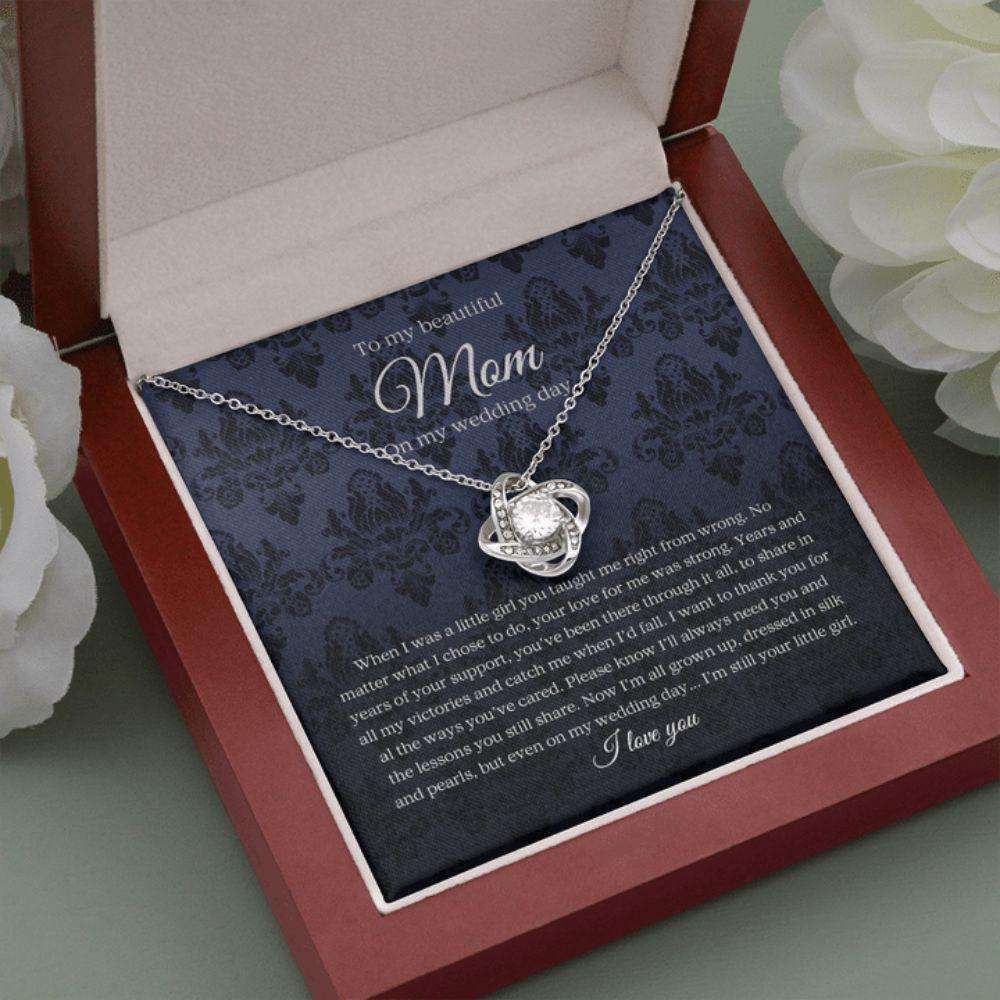 Mom Necklace, Gift For Mom On My Wedding Day From Daughter, I’M Still Your Little Girl Love Knot Necklace Gifts For Daughter Rakva