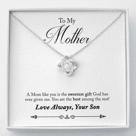 Mom Necklace, Gift For Mom The Sweetest Gift Has Given Me Love Knot Necklace From Son Gifts for Mother (Mom) Rakva