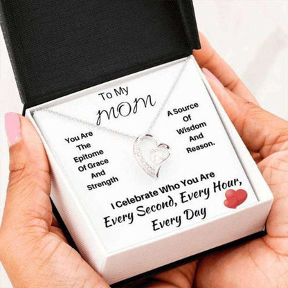 Mom Necklace, Gift For Mom You’Re The Epitome Of Grace And Strength Forever Love Necklace Gifts for Mother (Mom) Rakva