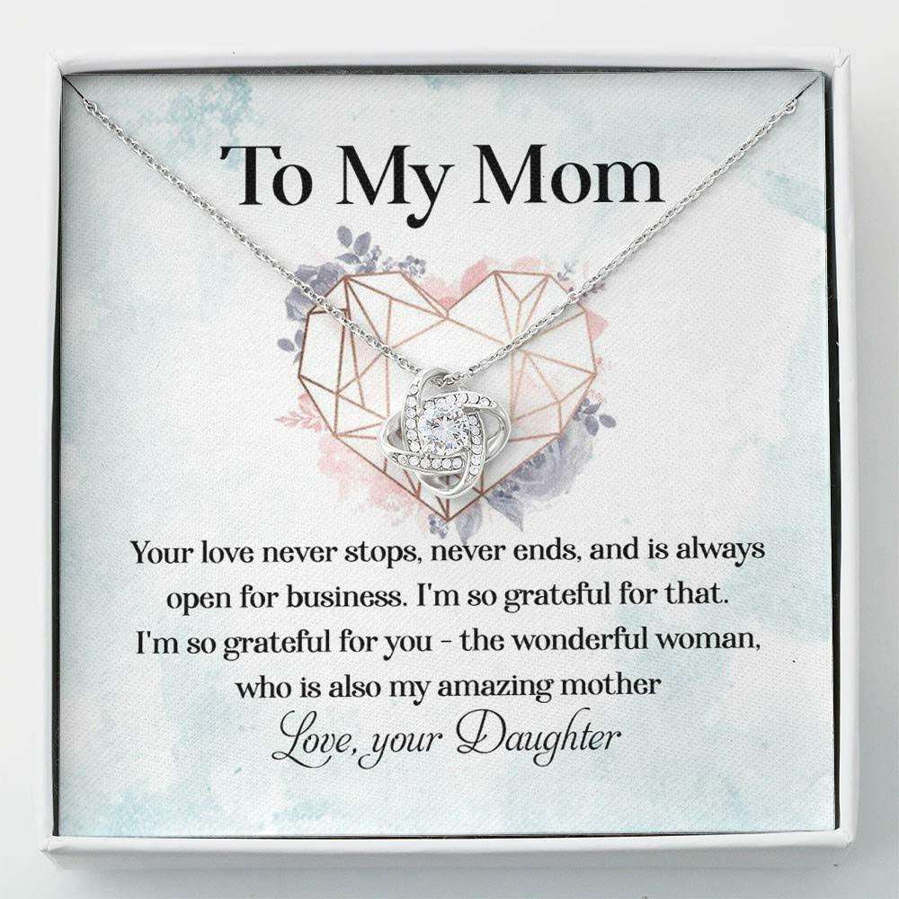 Mom Necklace Gift “ To My Mom From Daughter Love Knot Necklace Gifts For Daughter Rakva
