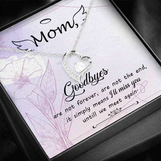 Mom Necklace, Goodbyes Are Not Forever Forever Love Necklace Gifts For Mom Gifts for Mother (Mom) Rakva