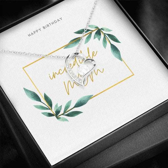 Mom Necklace, Happy Birthday Incredible Mom Forever Love Necklace For Mom Gifts for Mother (Mom) Rakva