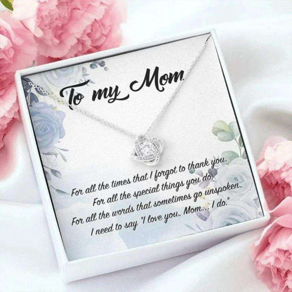 Mom Necklace, Happy Mother’S Day Necklace Gift, I Need To Say I Love You Mom, Love Knot Necklace Gift For Women Gifts for Mother (Mom) Rakva