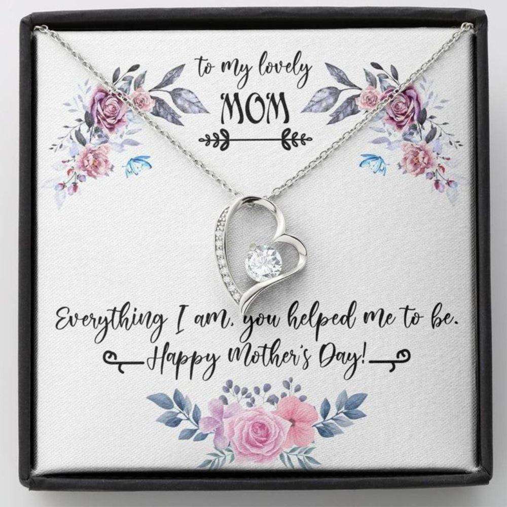 Mom Necklace, Happy Mother’S Day Necklace Gift, Women Jewelry, You Helped Me To Be, Forever Love Necklace Gift For Mom Gifts for Mother (Mom) Rakva