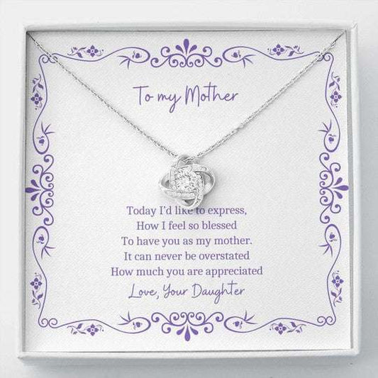 Mom Necklace, How I Feel So Blessed Gift For Mom Love Knot Necklace Gifts for Mother (Mom) Rakva