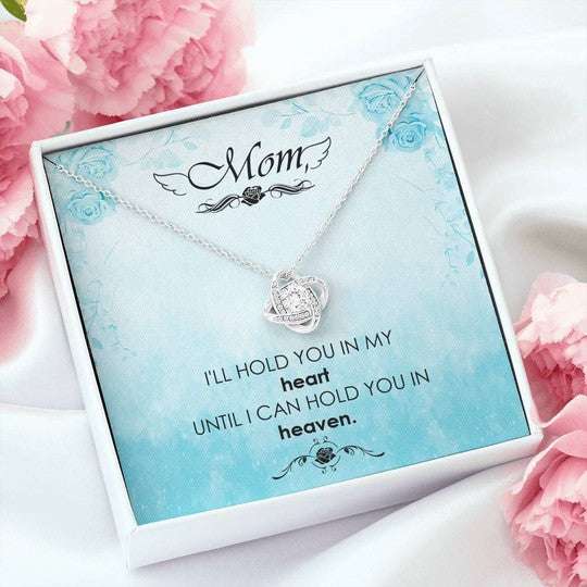 Mom Necklace, I Can Hold You In Heaven Love Knot Necklace Gift For Mom Gifts for Mother (Mom) Rakva