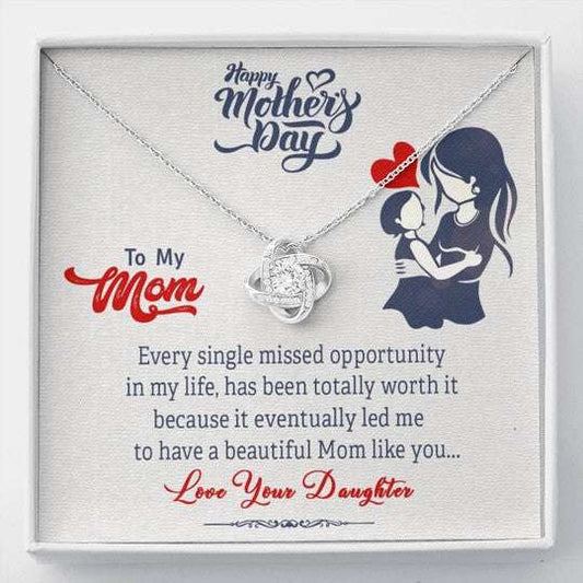 Mom Necklace, I Have A Beautiful Mom Like You Gift For Mom Love Knot Necklace Gifts for Mother (Mom) Rakva