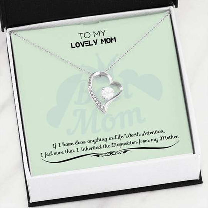 Mom Necklace, I Inherited The Disposition From My Mother Forever Love Necklace For Mom Gifts for Mother (Mom) Rakva