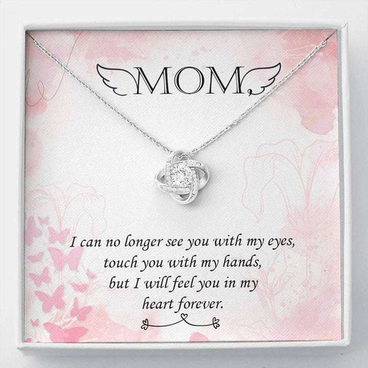 Mom Necklace, I’Ll Feel You In My Heart Forever Love Knot Necklace For Mom Gifts for Mother (Mom) Rakva