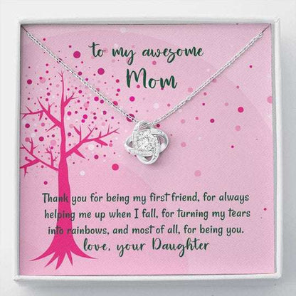 Mom Necklace, Love Knot Necklace Daughter Gift For Mom Thank You For Being My First Friend Gifts For Daughter Rakva