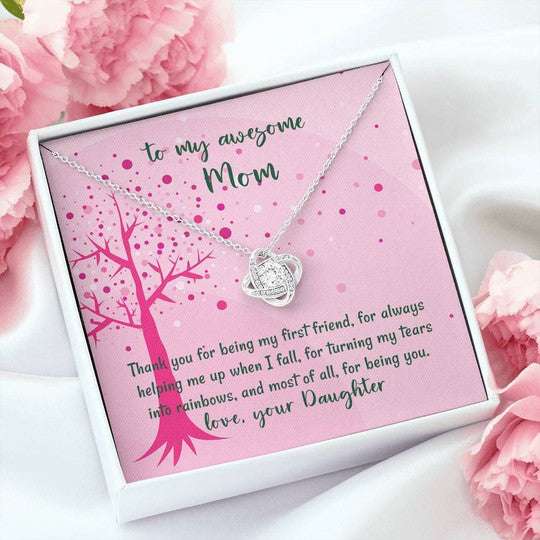 Mom Necklace, Love Knot Necklace Daughter Gift For Mom Thank You For Being My First Friend Gifts For Daughter Rakva