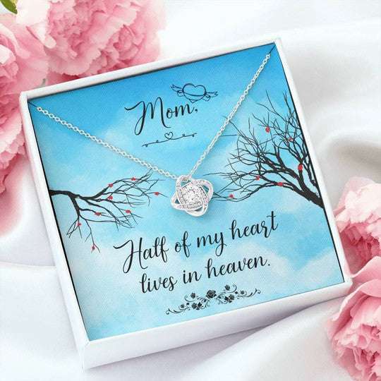 Mom Necklace, Love Knot Necklace Gift For Mom Half Of My Heart Lives In Heaven Gifts for Mother (Mom) Rakva