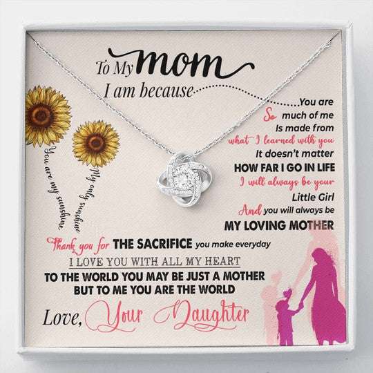 Mom Necklace, Love Knot Necklace Gift For Mom Thank You For The Sacrifice You Make Everyday Gifts for Mother (Mom) Rakva