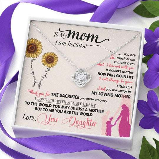 Mom Necklace, Love Knot Necklace Gift For Mom Thank You For The Sacrifice You Make Everyday Gifts for Mother (Mom) Rakva