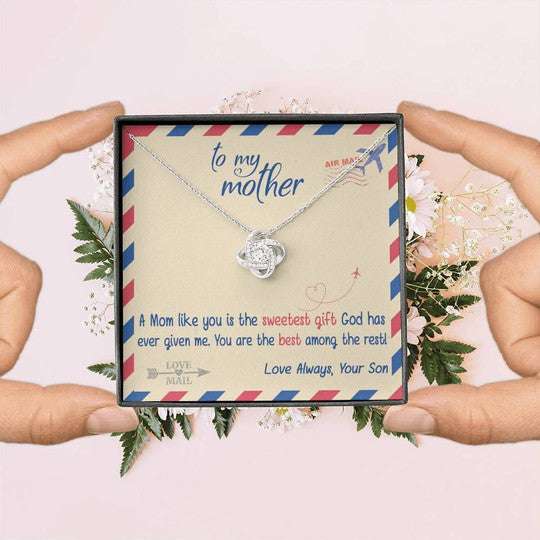 Mom Necklace, Mail Son Gift For Mom Love Knot Necklace You Are The Best Among The Rest Gifts for Mother (Mom) Rakva