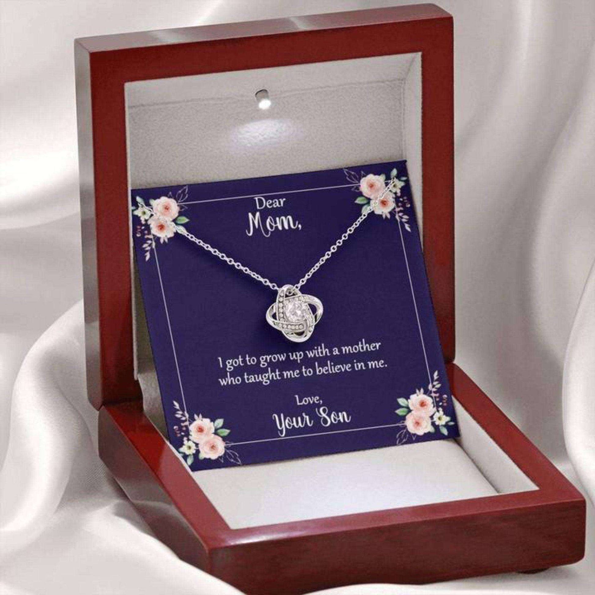 Mom Necklace, Mom You Taught Me To Believe In Me Love Knot Necklace And Gifts for Mother (Mom) Rakva