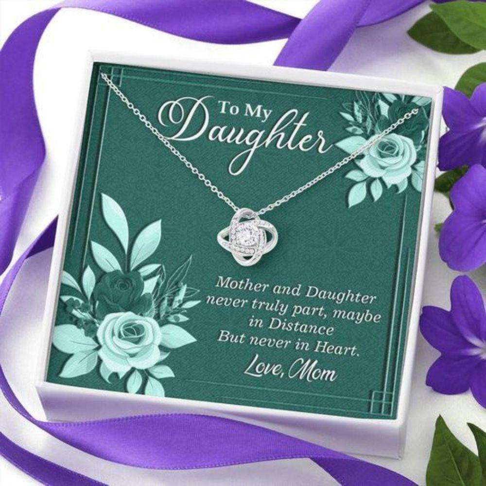 Mom Necklace, Mother And Daughter Never Truly Part Love Knot Necklace Gift For Daughter Valentine Necklace For My Daughter Gifts For Daughter Rakva