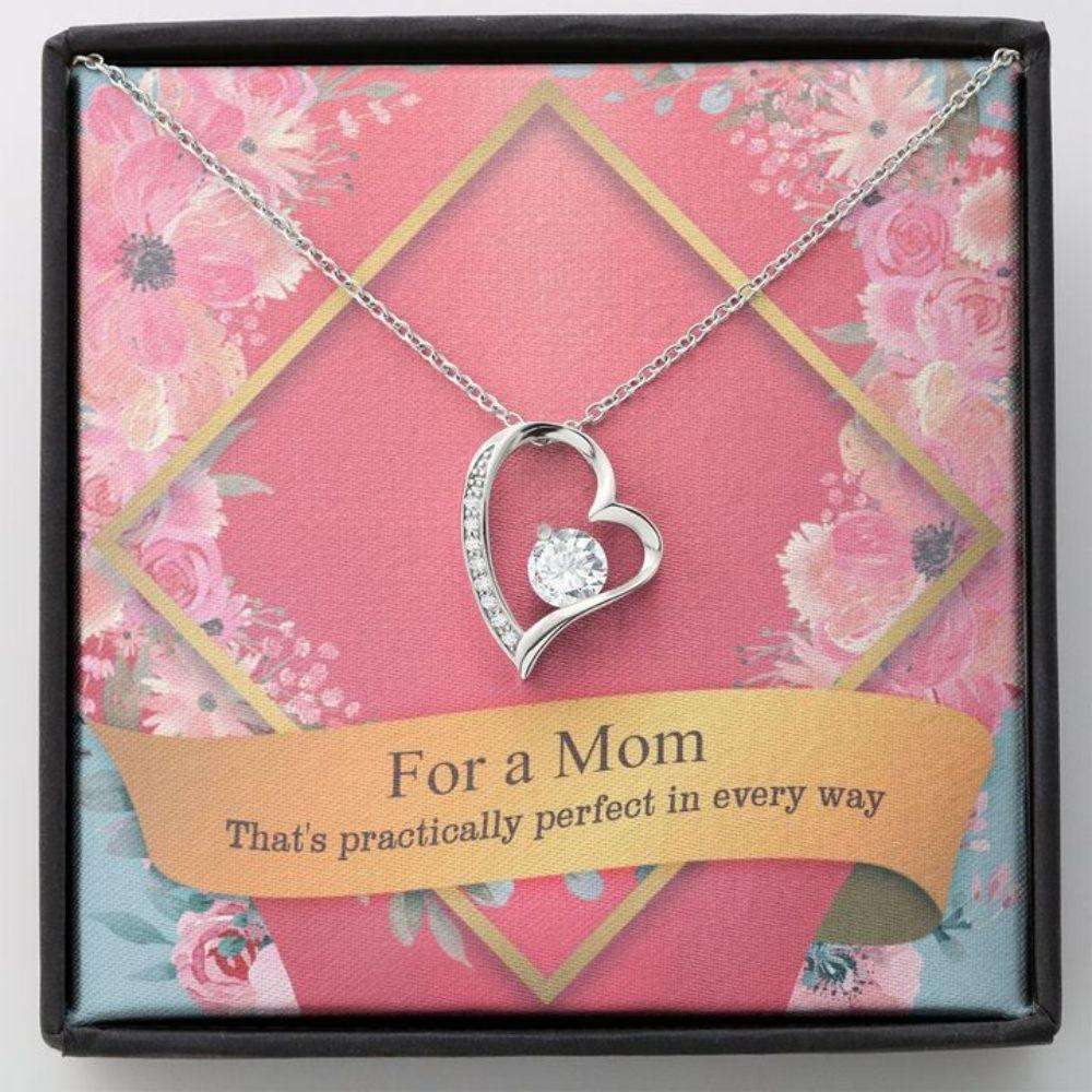 Mom Necklace, Mother’S Day Forever Love Necklace, For A Mom That’S Practically Perfect In Every Way, Mother’S Daygifts Gifts for Mother (Mom) Rakva