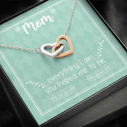 Mom Necklace, Mother’S Day Necklace, Everything I Am, You Helped Me To Be Necklace, Mom Gifts, Necklace Gift For Mom Gifts for Mother (Mom) Rakva