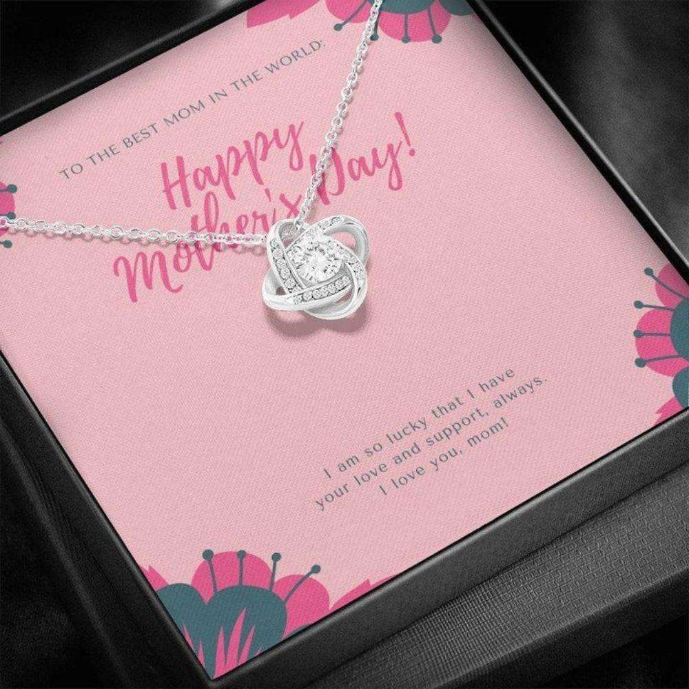 Mom Necklace, Mother’S Day Necklace Gift I Am So Lucky That I Have Your Love And Support, Love Knot Necklace Gift For Mom Gifts for Mother (Mom) Rakva