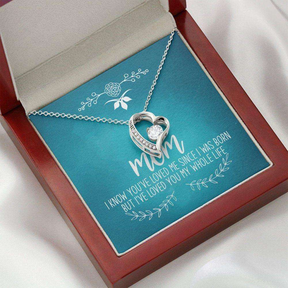 Mom Necklace, Mother’S Day Necklace Gift, I Knew You’Ve Loved Me Since I Was Born Necklace, Mom Gift, Necklace Gift For Mom Gifts for Mother (Mom) Rakva