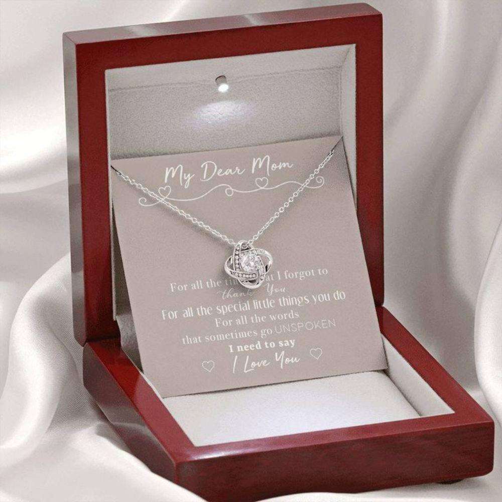 Mom Necklace, My Dear Mom I Need To Say… Knot Necklace Gifts for Mother (Mom) Rakva