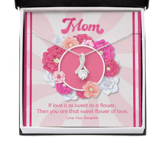 Mom Necklace, My Mother Is The Sweet Flower Of Love Necklace Gifts for Mother (Mom) Rakva