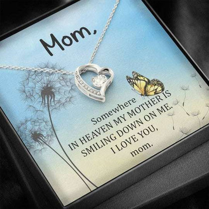 Mom Necklace, Somewhere In Heaven My Mother Is Smiling Down On Me Forever Love Necklace Gift For Mom Gifts for Mother (Mom) Rakva