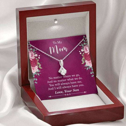 Mom Necklace, Son Gift For Mom Alluring Beauty Necklace I Will Always Have You Gifts for Mother (Mom) Rakva