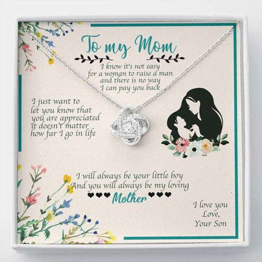 Mom Necklace, Son Gift For Mom Love Knot Necklace I Will Always Be Your Little Boy Gifts for Mother (Mom) Rakva