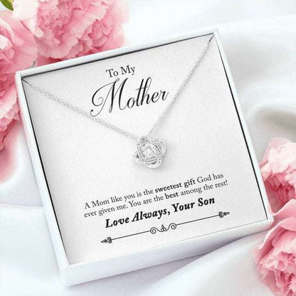 Mom Necklace, Son Gift For Mom Love Knot Necklace You Are The Best Among The Rest Gifts for Mother (Mom) Rakva