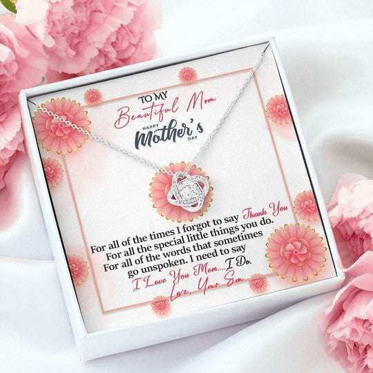 Mom Necklace, Thank You For All The Times Flowers Son Gift For Mom Love Knot Necklace Gifts for Mother (Mom) Rakva