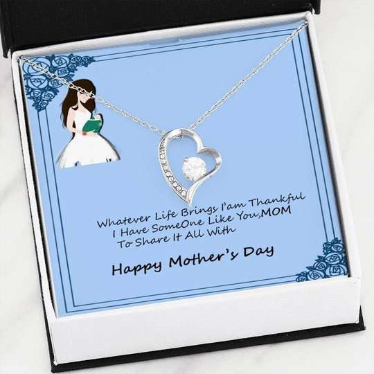 Mom Necklace, Thankful I Have Someone Like You Mom Forever Love Necklace Gift For Mom Gifts for Mother (Mom) Rakva