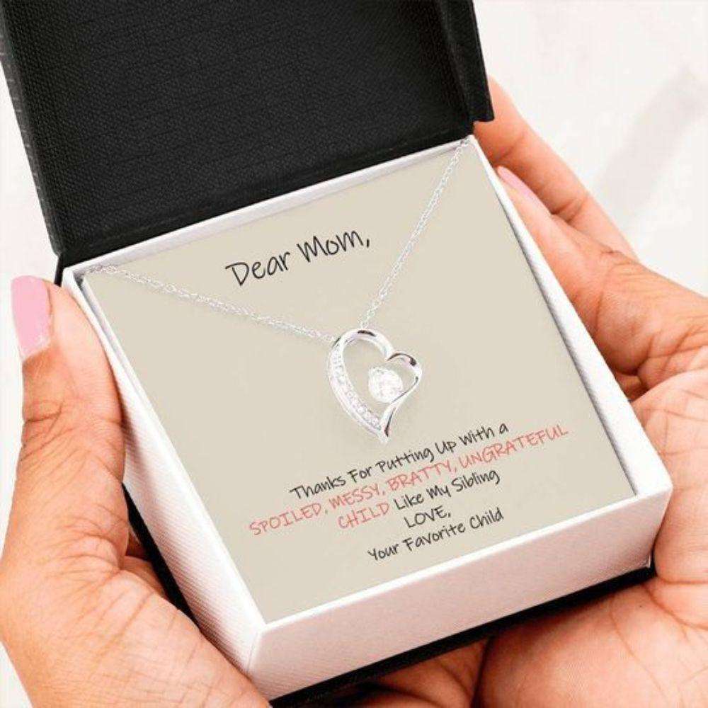 Mom Necklace, Thanks For Putting Up With A Spoiled Gift For Mom Forever Love Necklace Gifts for Mother (Mom) Rakva