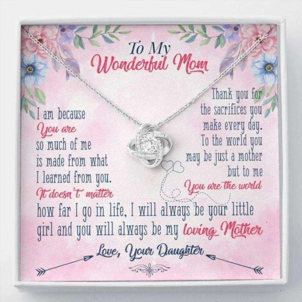 Mom Necklace, Thanks For The Sacrifices You Make Every Day Gift For Mom Love Knot Necklace Gifts for Mother (Mom) Rakva