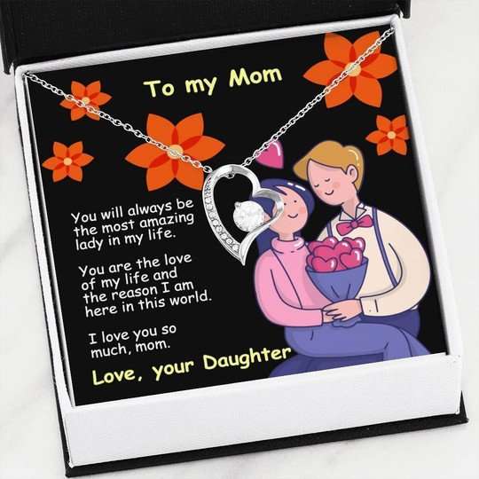 Mom Necklace, The Most Amazing Lady In My Life Forever Love Necklace Gift For Mom Gifts for Mother (Mom) Rakva